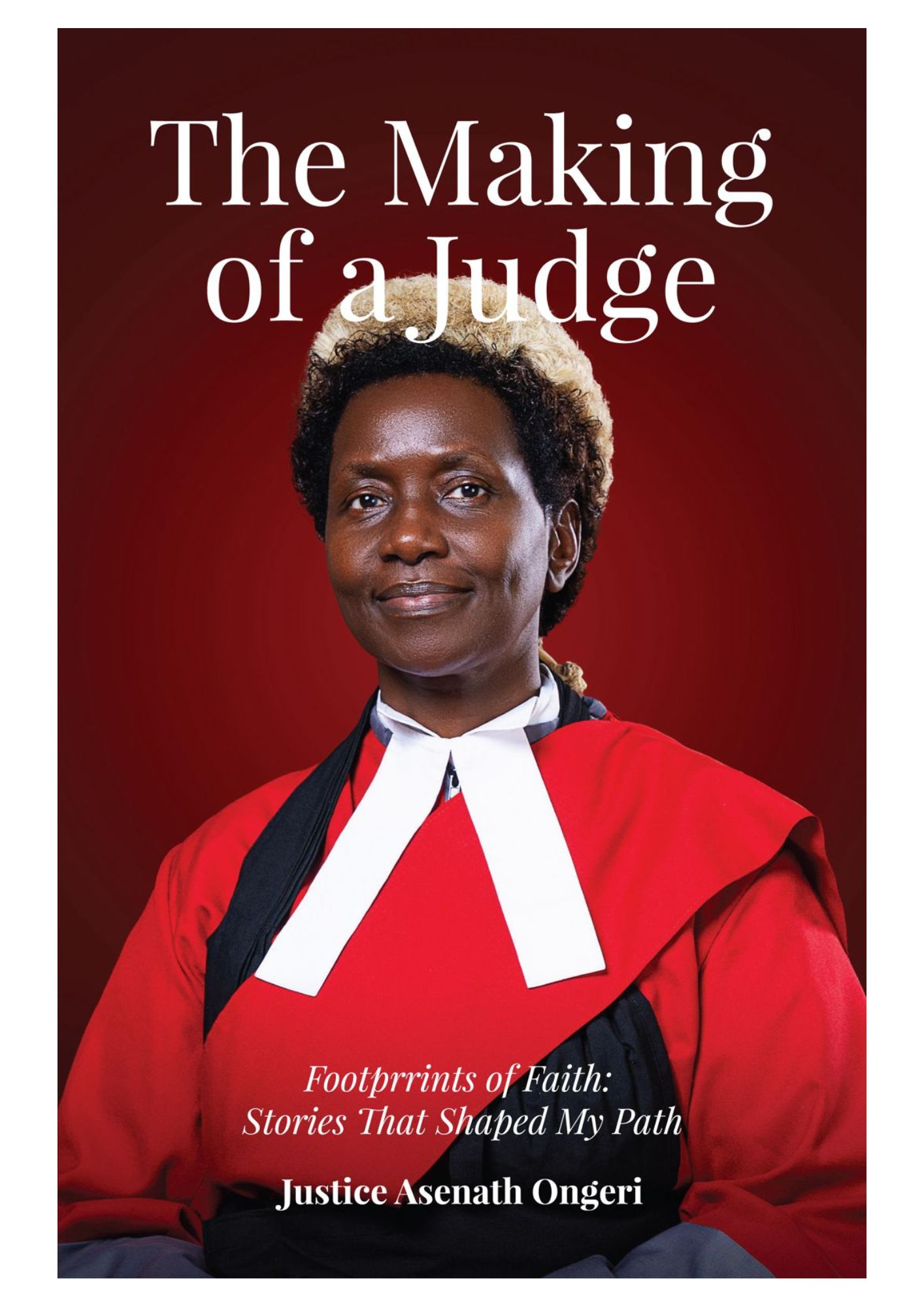 The Making of a Judge by Asenath Ongeri, Christopher Myers